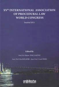 XVth Internatıonal Association Of Procedural Law World Congress