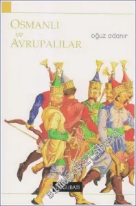 Osmanlı ve Avrupalılar -