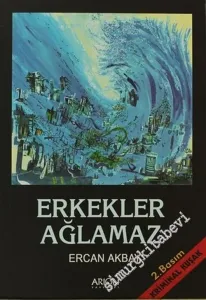 Erkekler Ağlamaz -        2008