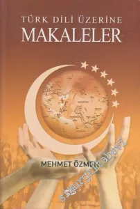 Türk Dili Üzerine Makaleler -