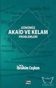 Günümüz Akaid ve Kelam Problemleri