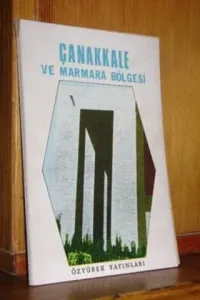 Çanakkale Ve Marmara Bölgesi