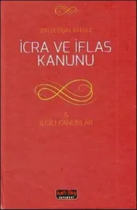 İcra ve İflas Hukuku - İlgili Kanunlar