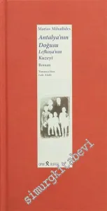 Antalya'nın Doğusu Lefkoşa'nın Kuzeyi -         2016