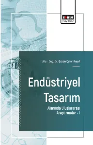 Endüstriyel Tasarım Alanında Uluslararası Araştırmalar –I