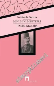Mini Mini Mektepli / Hanım Kızlara -         2016