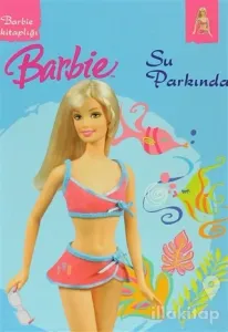 Barbie - Su Parkında