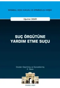 Suç Örgütüne Yardım Etme Suçu