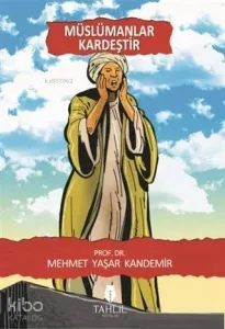 Müslümanlar Kardeştir