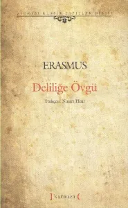 Deliliğe Övgü