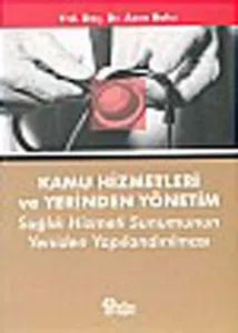 Kamu Hizmetleri ve Yerinden Yönetim