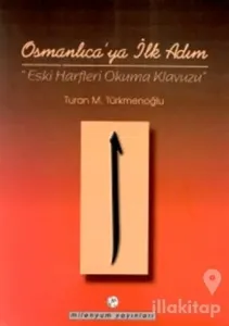 Osmanlıca'ya İlk Adım