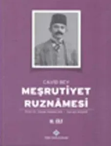 Meşrutiyet Ruznâmesi Cilt:III