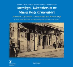 Antakya, İskenderun ve Musa Dağı Ermenileri