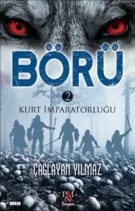 Börü 2; Kurt İmparatorluğu