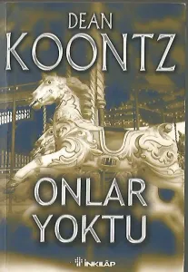 Onlar Yoktu