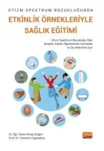 Etkinlik Örnekleriyle Sağlık Eğitimi