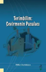 Terimbilim: Çevirmenin Pusulası