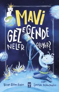 Mavi Gezegende Neler Oluyor?