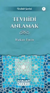 Tevhîdi Anlamak