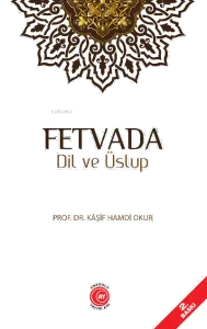 Fetvada Dil ve Üslup