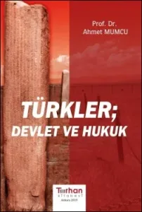 Türkler, Devlet ve Hukuk