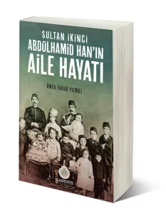 Sultan İkinci Abdülhamid Han'ın Aile Hayatı