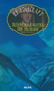 Bilinmeyen Kadath'a Düş Yolculuğu