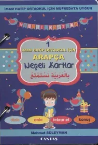 Arapça Neşeli Kartlar 1 (Cd'li); İmam Hatip Ortaokul İçin