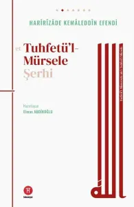 Tuhfetü'l- Mürsele Şerhi