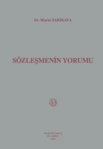 Sözleşmenin Yorumu