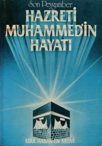 Son Peygamber Hazreti Muhammed'in Hayatı - Ciltli Kitap