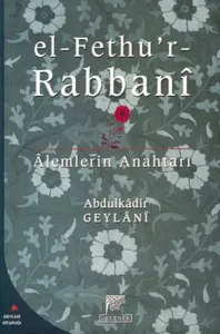 El-Fethu'r-Rabbani; Alemlerin Anahtarı