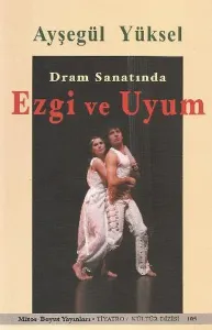 Dram Sanatında Ezgi ve Uyum