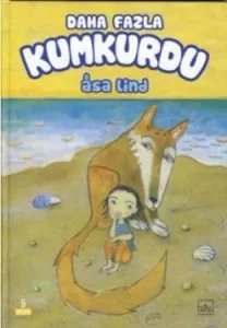 Kumkurdu 1. Kitap Kumkurdu 1. Kitap