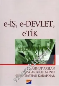 E-İş, E-Devlet, Etik -         2007