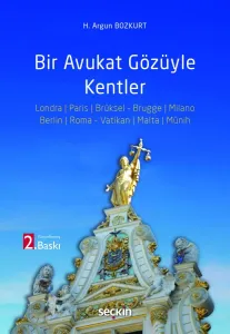 Bir Avukat Gözüyle Kentler