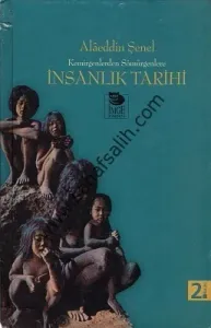 Kemirgenlerden Sömürgenlere İnsanlık Tarihi - Ciltli Kitap
