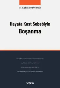 Hayata Kast Sebebiyle Boşanma