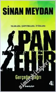 Panzehir : Yalanlara Çarpıtmalara İftiralara - Gerçeğe Çağrı -        2015