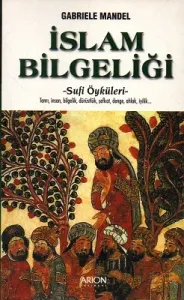 İslam Bilgeliği Sufi Öyküleri