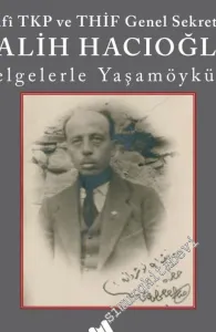 Hafi TKP ve THİF Genel Sekreteri Salih Hacıoğlu Belgelerle Yaşamöyküsü -         2020