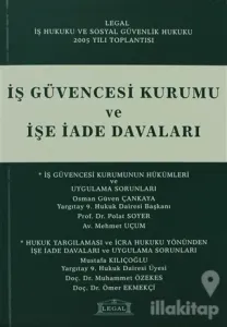İş Güvencesi Kurumu ve İşe İade Davaları