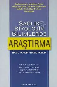 Sağlık ve Biyolojik Bilimlerde Araştırma