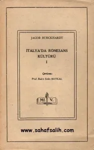 İtalya'da Rönesans Kültürü I.II Cilt - 1957 Baskı