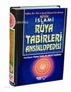 İslami Rüya Tabirleri Ansiklopedisi (Ciltli)
