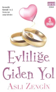 Evliliğe Giden Yol