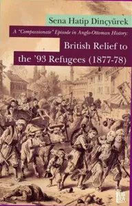 A 'Compassionate' Episode in Anglo-Ottoman History