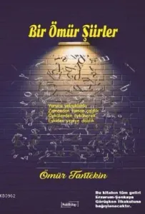 Bir Ömür Şiirler