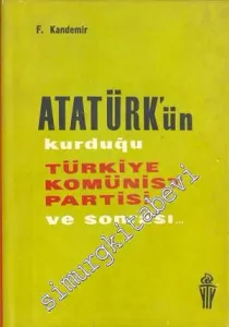 Atatürk'ün Kurduğu Türkiye Komünist Partisi ve Sonrası -        1966